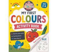 My First Colours Activity Book: Toddler Edition