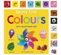 My First Colours: Let's Learn Them All!