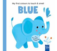 My first colours to touch & smell: Blue