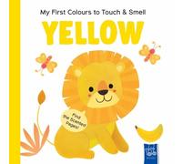 My first colours to touch & smell: Yellow
