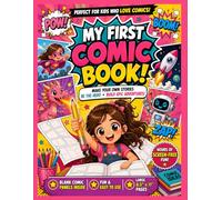 My First Comic Book: Make Your Own Story Blank Comic Paper Book