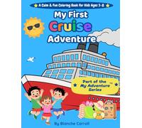 MY First Cruise Adventure