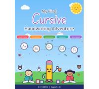 My First Cursive Handwriting Adventure: Fun Cursive Handwriting Workbook for Kids Ages 5-8: Trace Letters, Words and Sentences with Coloring, Mazes, ... Kindergarten, Grade 1-2 and Home school