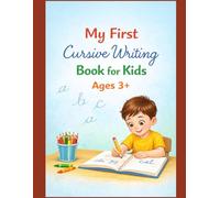 My First Cursive Writing Book for Kids Ages 3+