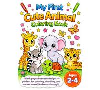 My First Cute Animal Coloring Book for Ages 2-4