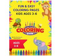 My First Cute Animals Coloring Book: Fun & Easy Coloring Pages for Kids Ages 3-6
