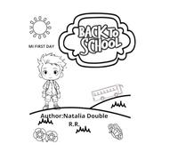 My First Day Back to School: A Fun Storybook for Kids with Coloring Pages