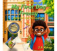 My First Day Frenzy: Sharing God’s Light Wherever You Go