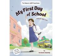 My First Day of School: a tale with yoga poses
