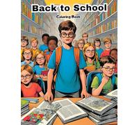 My First Day of School Coloring Book: Big & Simple Designs for Preschoolers!