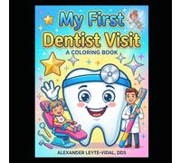 My First Dental Visit