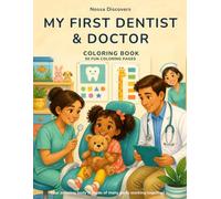 My First Dentist & Doctor Visit Coloring Book
