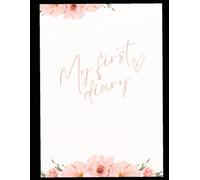 MY FIRST DIARY