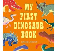 My First Dinosaur Book (Copertina rigida)