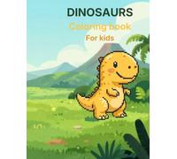 My first dinosaur coloring book: baby dinosaurs