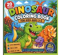 My First Dinosaur Coloring Book for Kids Ages 3-5: Cute, Bold & Easy Dinosaur Coloring Pages with Fun Scenes, Baby Dinosaurs, Volcanoes, and Simple Activities for Toddlers and Preschoolers