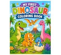 My First Dinosaur Coloring Book: Fun & Educational Coloring Book for Kids Ages 4-8 | Learn 28 Amazing Dinosaurs with Easy, Cute Coloring Pages