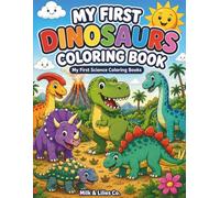 My First Dinosaurs Coloring Book