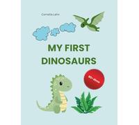 My first dinosaurs: coloring book for children