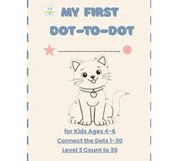 My First Dot-to-Dot 1-30