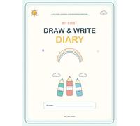 My First Draw & Write Diary: A Picture Journal for Beginning Writers