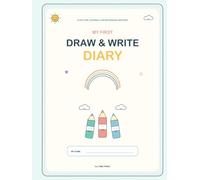 My First Draw & Write Diary: A Picture Journal for Beginning Writers
