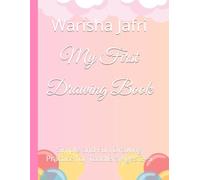 My First Drawing Book: Simple and Fun Drawing Practice for Toddlers Ages 2-5