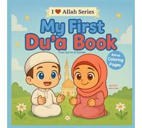My First Du'a Book: From Qur'an & Sunnah