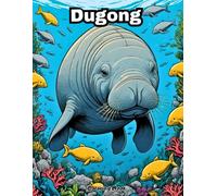 My First Dugong Coloring Book: Big & Simple Sea Creature Art for Little Hands!