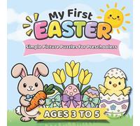 My First Easter Spot the Difference Book: Simple Picture Puzzles for Preschoolers Ages 3 to 5