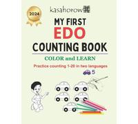 My First Edo Counting Book: Colour and Learn 1 2 3