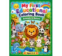 My First Educational Coloring Book - Animals & Nature