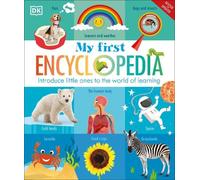 My First Encyclopedia: Introduce Little Ones to the World of Learning