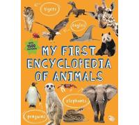 My First Encyclopedia of Animals (Tascabile) Kingfisher First Reference