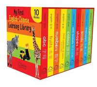 My First English-chinese Learning Library: Bilingual Boxset of 10 Picture Board Books for Kids