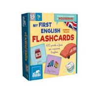 My first English flashcards. Oltre 100 parole e frasi per imparare l’inglese