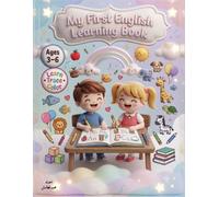 MY FIRST ENGLISH LEARNING BOOK: First Step: Level 1 - Alphabet Writing Practice for Kids Ages 4-7