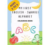 My First English - Swahili Alphabet Coloring Book