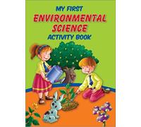My First Environmental Science Activity Book