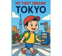 My First Errand in Tokyo: Coloring Book for Kids