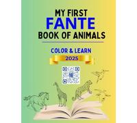 My First Fante Book of Animals