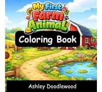 My First Farm Animal: Coloring Book