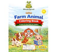 My First Farm Animal Coloring Book: A Learn & Color Activity Book for Toddlers and Preschoolers