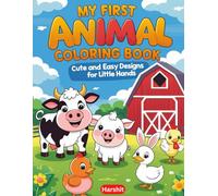 My First Farm Animal Coloring Book: Cute and Easy Designs for Little Hands