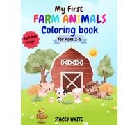 My First Farm Animal Colouring Book: Big and Bold Designs for Ages 2-5