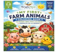 My First Farm Animals: Mis Primeros Animales de la Granja