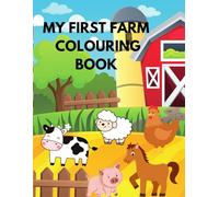 My first farm colouring book