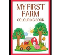 My First Farm Colouring Book