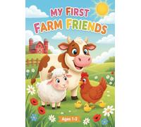 MY FIRST FARM FRIENDS