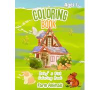 My First Farm Friends: Toddler Coloring and Tracing Book for Ages 1-3 |: Learn Farm Animals, Trace Words & Build Early Writing Skills